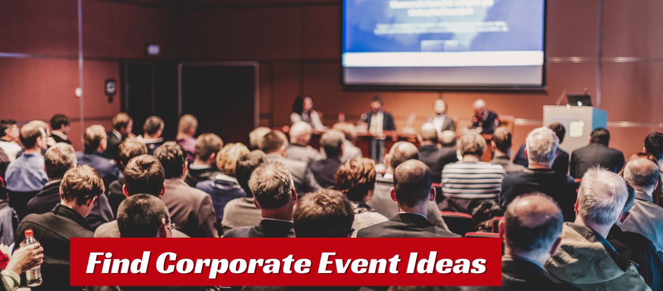 Corporate Event Ideas