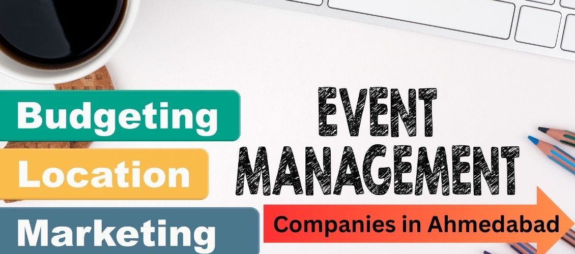 top 10 event management companies in ahmedabad